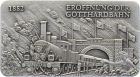 1882 Gotthardbahn - 31.1 Gramm 1 Unze Feinsilber 999